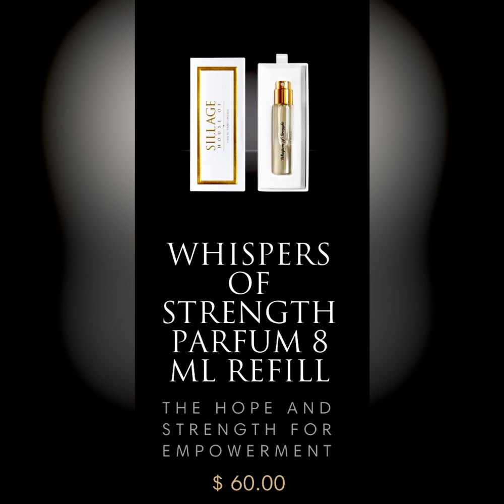 NWT House of Sillage ~ Whispers of Strength (27 oz. 8ml)